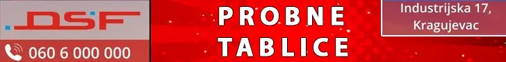 Tehnički pregled DSF - Kragujevac - probne tablice