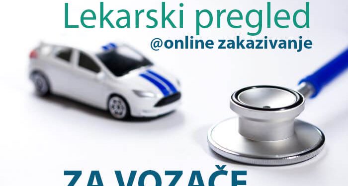 Lekarski pregled za vozače.