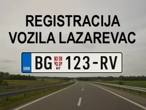 Registracija i tehnički pregled vozila Lazarevac