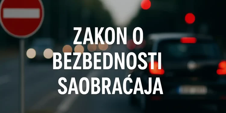 Zakon o bezbednosti saobraćaja