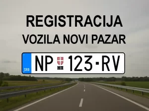 Registracija i tehnički pregled vozila Novi Pazar